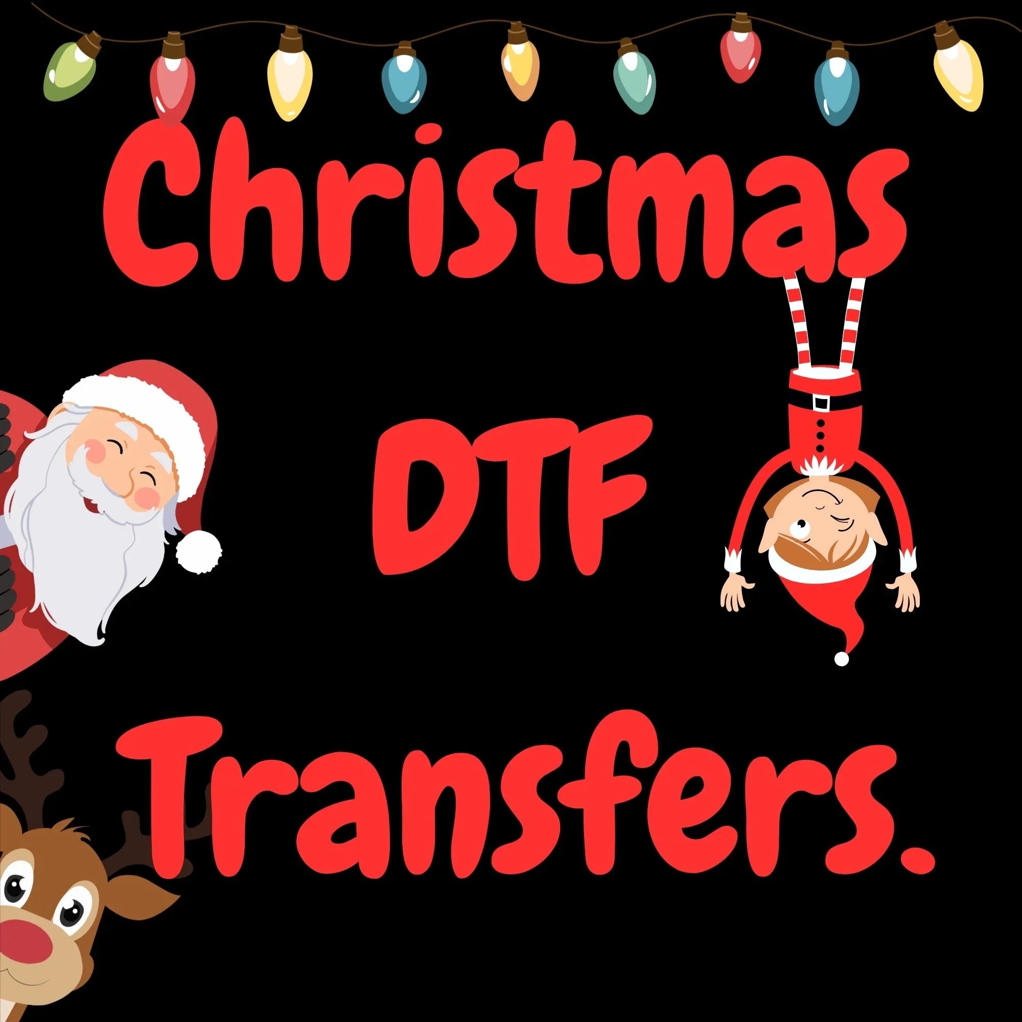 Christmas DTF Transfers.