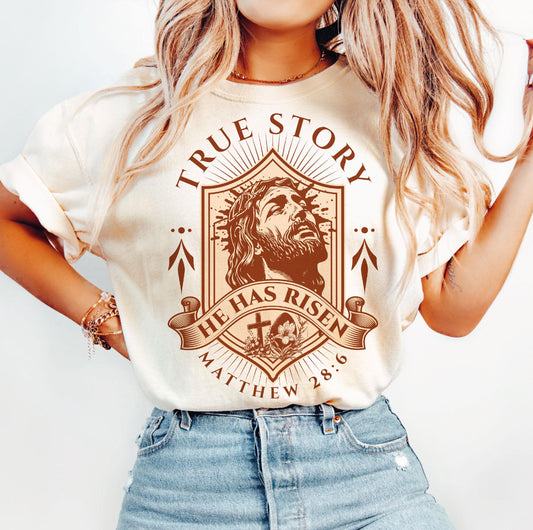 True Story Shirt
