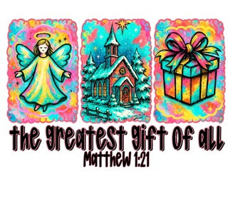 The Greatest Gift Dtf Transfer.